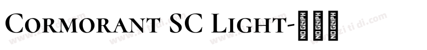 Cormorant SC Light字体转换